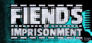fiends-of-imprisonment